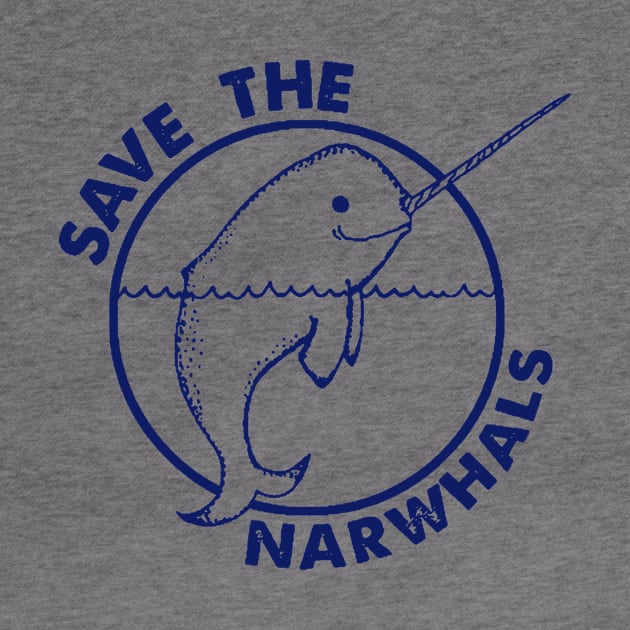 Narwhal Save The Narwhals Tee Funny Vintage Soft Whales Unicorn Awesome Mens Womens Kids Tees Unicorn by huepham613